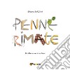 Penne rimate. Ricette in versi siciliani libro