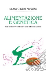 Alimentazione e genetica libro