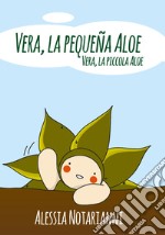 Vera, la pequeña aloe libro