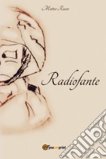 Radiofante libro