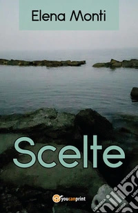 Scelte