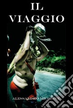 Il viaggio libro