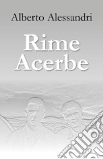 Rime acerbe libro