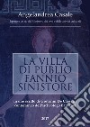 La villa di Publio Fannio Sinistore libro