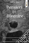 Pensieri in divenire libro