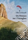 Un etrusco tra i nuraghes. Vol. 2 libro
