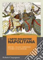 Arte equestre napolitana libro