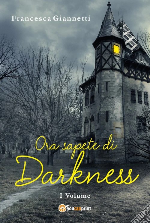 Ora sapete di Darkness