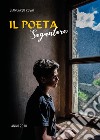 Il poeta sognatore libro