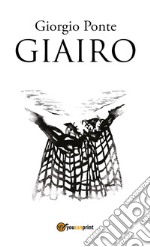 Giairo. Sotto il cielo della Palestina. Vol. 2 libro