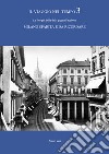 Il viaggio nel tempo. Le foto più belle dalla pagina Facebook «Milano sparita e da ricordare». Ediz. illustrata. Vol. 3 libro