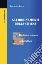 Gli ordinamenti della Chiesa libro