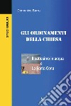 Gli ordinamenti della Chiesa libro