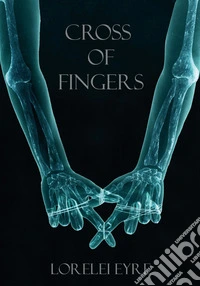 Cross of fingers libro