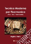 Tecnica moderna per fisarmonica (pop-jazz-tradizionale) libro di Aiello Virginio
