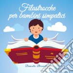 Filastrocche per bambini simpatici libro