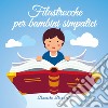 Filastrocche per bambini simpatici libro