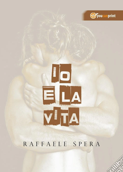 Io e la vita