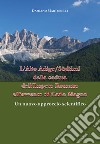 L'Alto Adige/Südtirol dalla caduta dell'Impero Romano all'avvento di Carlo Magno (V-VIII secolo). Un nuovo approccio scientifico libro