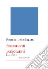 Frammenti putjolanni libro di Della Ragione Pasquale