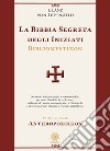 La bibbia segreta degli iniziati. Bibliomystikon. Vol. 1: Anthropozoikon libro