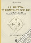 La felicità di respirare con Dio. Vangelo Esseno dell'Arcangelo Raffaele libro