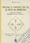 Trova il Cristo in te, il tuo io eterno. Vangelo Esseno dell'Arcangelo Uriele libro