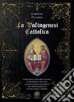 Palingenesi cattolica libro