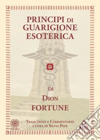 Principi di guarigione esoterica libro