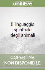 Il linguaggio spirituale degli animali