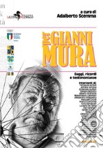 Per Gianni Mura. Saggi, ricordi e testimonianze libro