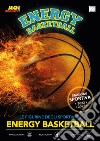 Energy Basketball. Album con collezione completa di figurine non imbustate. Ediz. illustrata libro di Cicogna Donato