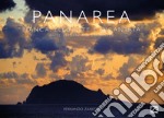 Panarea. Bianca, elegante e incantata-White, elegant and enchanted. Ediz. bilingue libro