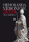 Memoranda veronese 2024 libro