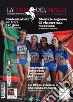 La coda del drago. Magazine sportivo. Nuova ediz.. Vol. 2 libro