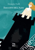 Racconti dell'alba