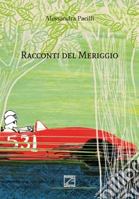 Racconti del meriggio