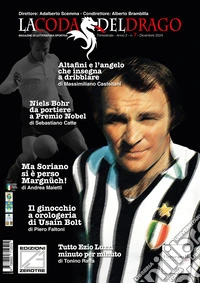 La coda del drago. Magazine di letteratura sportiva. Vol. 7 libro