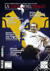 La coda del drago. Magazine di letteratura sportiva. Vol. 8 libro