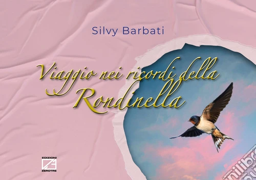 Viaggio nei ricordi della rondinella