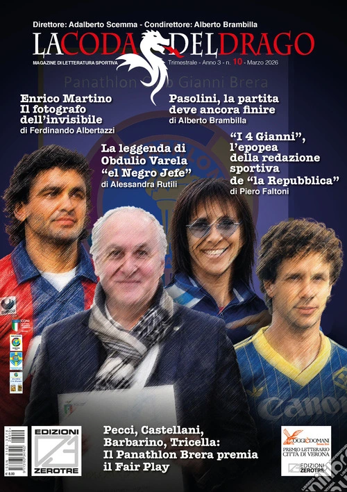 La coda del drago. Magazine di letteratura sportiva. Vol. 10