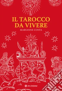 Il tarocco da vivere