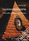 La concessionaria. Cronache della mente alterata libro