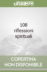 108 riflessioni spirituali libro