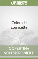 Colora le cornicette libro
