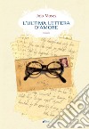 L'ultima lettera d'amore libro