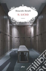 Il liceo libro