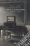 Sonata d'inverno libro di Edwards Dorothy