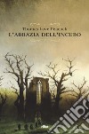 L'abbazia dell'incubo libro