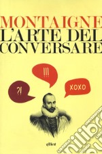 L'arte del conversare libro